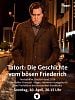 Poster der Tatort: Die Geschichte vom bösen Friederich