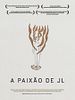 Poster der A Paixão de JL