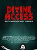 Poster der Divine Access