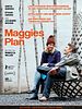 Poster der Maggies Plan