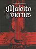 Poster der Maldito viernes