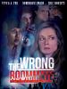 Poster der The Wrong Roommate