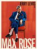 Poster der Max Rose