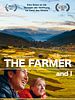 Poster der The Farmer And I