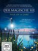 Poster der Der magische See - Tale Of A Lake