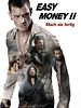 Poster der Easy Money II - Mach sie fertig