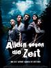 Poster der Allein gegen die Zeit - Der Film