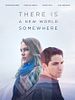 Poster der There Is a New World Somewhere