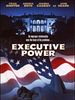 Poster der Executive Power