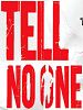 Poster der Tell No One