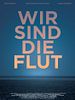 Poster der Wir sind die Flut