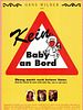 Poster der Kein Baby an Bord