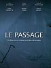 Poster der Le Passage