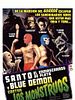 Poster der Santo el enmascarado de plata y Blue Demon contra los monstruos