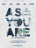 Poster der As You Are
