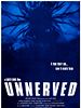 Poster der Unnerved