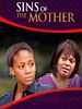 Poster der Sins of the Mother