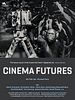 Poster der Cinema Futures