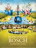 Poster der Hieronymus Bosch – Garten der Lüste