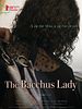 Poster der The Bacchus Lady