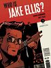 Poster der Who Is Jake Ellis?