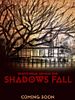 Poster der Shadows Fall