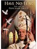 Poster der Fürchtet euch nicht! Das Leben Papst Johannes Pauls II.