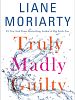 Poster der Truly Madly Guilty
