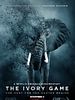 Poster der The Ivory Game: Das Elfenbein-Komplott