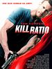 Poster der Kill Ratio