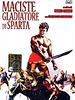 Poster der Maciste, gladiatore di Sparta