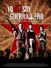 Poster der Yo no soy guerrillero