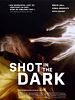 Poster der Shot In The Dark