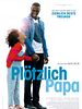 Poster der Plötzlich Papa