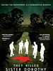 Poster der They Killed Sister Dorothy