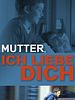 Poster der Mutter, ich liebe dich