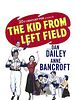 Poster der The Kid From Left Field