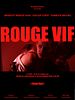 Poster der Rouge vif