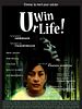 Poster der U Win U'r Life!