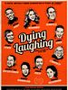 Poster der Dying Laughing
