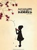 Poster der Mississippi Damned