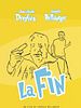 Poster der La Fin