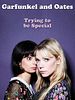 Poster der Garfunkel and Oates: Trying to Be Special