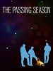 Poster der The Passing Season