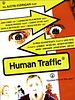 Poster der Human Traffic