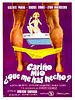 Poster der Cariño mío, ¿qué me has hecho?