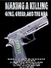 Poster der Making A Killing: Guns, Greed And The NRA