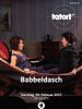 Poster der Tatort: Babbeldasch
