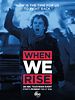 Poster der When We Rise