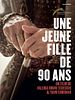 Poster der Une jeune fille de 90 ans